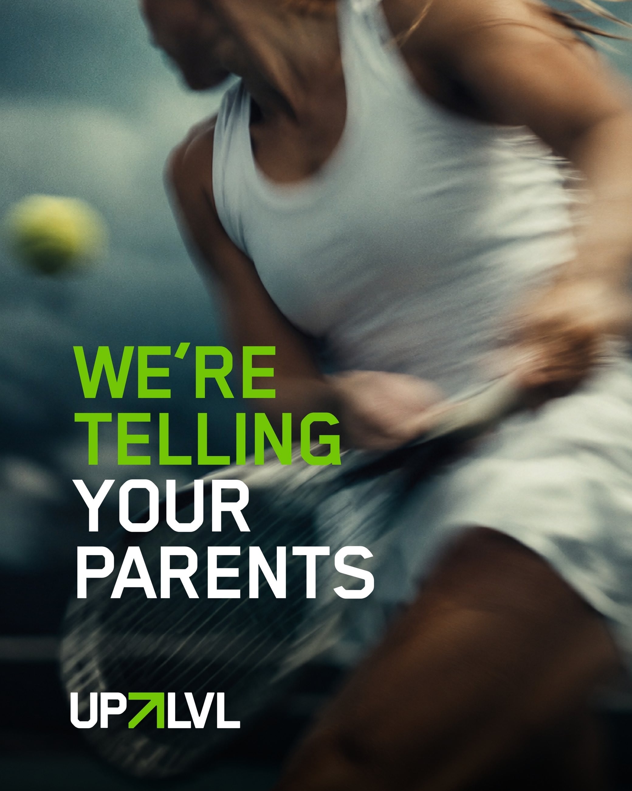We're telling your parents